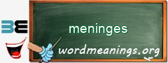WordMeaning blackboard for meninges